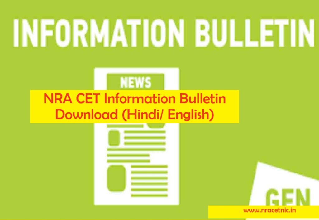 NRA CET Information Bulletin